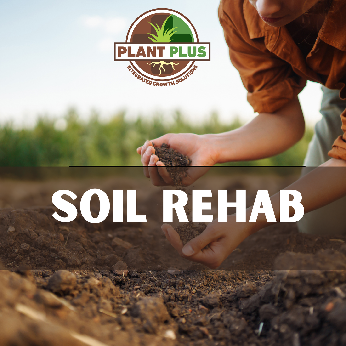 5. PlantPlus - SOIL REHAB